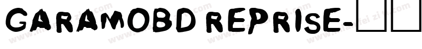 GARAMOBD REPRISE字体转换